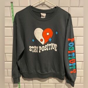 Women’s “ Stay Postive” Longsleeve Sweatshirt ☮️ Size S